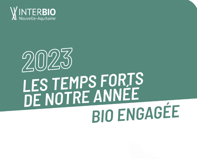 Temps forts 2023 d'INTERBIO Nouvelle-Aquitaine